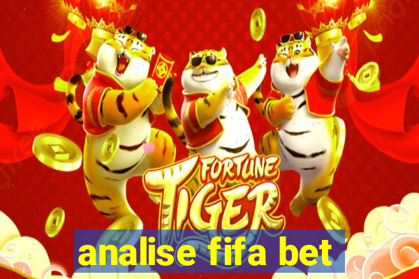 analise fifa bet